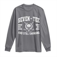 70th Birthday Golf Long Sleeve Shirt Funny Seven Tee And Still Swinging 70 Years Old