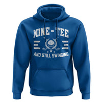 90th Birthday Golf Hoodie Funny Nine Tee And Still Swinging 90 Years Old