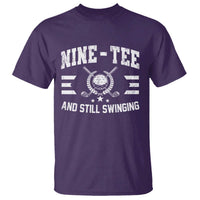 90th Birthday Golf T Shirt Funny Nine Tee And Still Swinging 90 Years Old