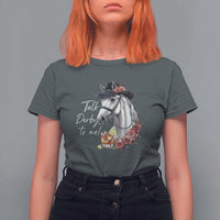 Funny Horse Lover Talk Derby To Me T Shirt For Women