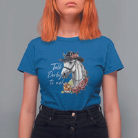 Funny Horse Lover Talk Derby To Me T Shirt For Women