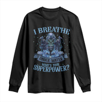 Scuba Diving Long Sleeve Shirt I Breathe Underwater What's Your Superpower Skull - Wonder Print Shop