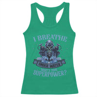 Scuba Diving Racerback Tank Top I Breathe Underwater What's Your Superpower Skull - Wonder Print Shop