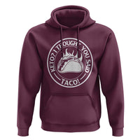 Tacos Lover Hoodie Keto I Thought You Said Taco - Wonder Print Shop