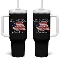 Funny Dont Tread On Freedom Tumbler With Handle Patriotic 4th Of July Vintage Betsy Ross Flag - Wonder Print Shop