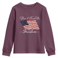 Funny Dont Tread On Freedom Youth Sweatshirt Patriotic 4th Of July Vintage Betsy Ross Flag - Wonder Print Shop