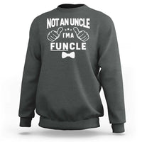 Funny Not An Uncle I'm A Funcle Sweatshirt Vintage Ribbon Star - Wonder Print Shop