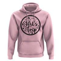 Girls Trip Hoodie Beach Party Drinks With Friends And Memories - Wonder Print Shop