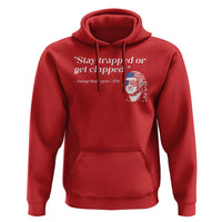Funny 4th Of July Hoodie Stay Strapped Or Get Clapped - Wonder Print Shop