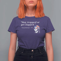 Funny 4th Of July T Shirt For Women Stay Strapped Or Get Clapped - Wonder Print Shop