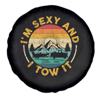 Camper Spare Tire Cover I'm Sexy and I Tow It Trailer RV Camping