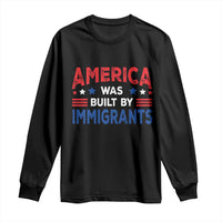 Funny America Was Built By Immigrants Long Sleeve Shirt Stars Stripes - Wonder Print Shop