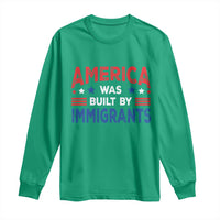 Funny America Was Built By Immigrants Long Sleeve Shirt Stars Stripes - Wonder Print Shop
