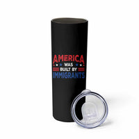 Funny America Was Built By Immigrants Skinny Tumbler Stars Stripes - Wonder Print Shop