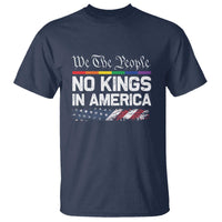 No Kings In America We The People T Shirt LGBTQ Pride American Flag Political - Wonder Print Shop