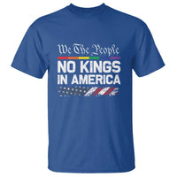 No Kings In America We The People T Shirt LGBTQ Pride American Flag Political - Wonder Print Shop