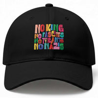 Funny No King No Fascists No Tyrants No Nazis Baseball Cap Colorful Geometric
