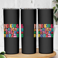 Funny No King No Fascists No Tyrants No Nazis Skinny Tumbler Colorful Geometric - Wonder Print Shop