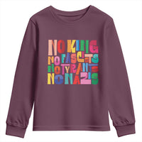 Funny No King No Fascists No Tyrants No Nazis Youth Sweatshirt Colorful Geometric - Wonder Print Shop