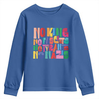 Funny No King No Fascists No Tyrants No Nazis Youth Sweatshirt Colorful Geometric - Wonder Print Shop
