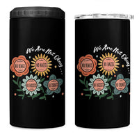Funny No King No Fascists No Tyrants No Nazis 4 in 1 Can Cooler Tumbler We Are Not Okay Vintage Flower - Wonder Print Shop
