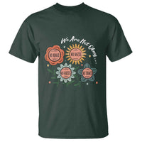 Funny No King No Fascists No Tyrants No Nazis T Shirt We Are Not Okay Vintage Flower - Wonder Print Shop