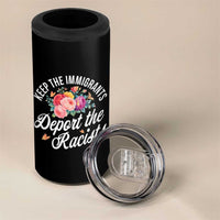 Funny Keep The Immigrants Deport The Racists 4 in 1 Can Cooler Tumbler Floral Butterfly - Wonder Print Shop
