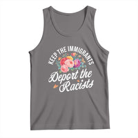 Funny Keep The Immigrants Deport The Racists Tank Top Floral Butterfly - Wonder Print Shop