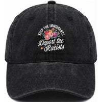 Funny Keep The Immigrants Deport The Racists Washed Cotton Baseball Cap Floral Butterfly