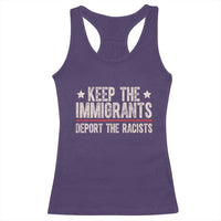 Keep The Immigrants Deport The Racists Racerback Tank Top Vintage Star - Wonder Print Shop