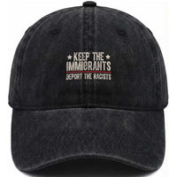 Keep The Immigrants Deport The Racists Washed Cotton Baseball Cap Vintage Star