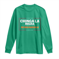 Funny Chinga La Migra No Mas Naranja Long Sleeve Shirt Star Stripes - Wonder Print Shop