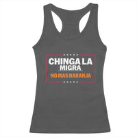 Funny Chinga La Migra No Mas Naranja Racerback Tank Top Star Stripes - Wonder Print Shop