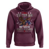 I Am A Veteran My Oath Never Expires Hoodie Veteran Day Eagle American Flag - Wonder Print Shop