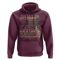 I Am A Veteran And A Cancer Survivor Don't Underestimate Me Hoodie Vintage Camo American Flag - Wonder Print Shop