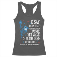 O Say Does That Star Spangled Banner Racerback Tank Top Patriotic American National Anthem Statue of Liberty - Wonder Print Shop