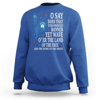 O Say Does That Star Spangled Banner Sweatshirt Patriotic American National Anthem Statue of Liberty - Wonder Print Shop