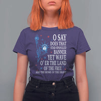 O Say Does That Star Spangled Banner T Shirt For Women Patriotic American National Anthem Statue of Liberty - Wonder Print Shop
