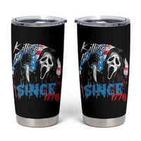 Funny Killing It Since 1776 Tumbler Cup Horror Movie 4th Of July USA Ghost - Wonder Print Shop