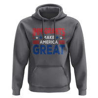 Funny Immigrants Make America Great Hoodie Stars Stripes - Wonder Print Shop