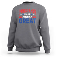 Funny Immigrants Make America Great Sweatshirt Stars Stripes - Wonder Print Shop