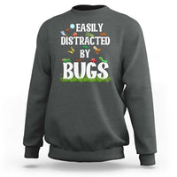 Funny Insects Sweatshirt Easily Distracted By Bugs Science School - Wonder Print Shop
