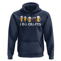 Funny Beer Hoodie I Do Crafts Vintage Beer Brewing - Wonder Print Shop