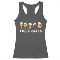 Funny Beer Racerback Tank Top I Do Crafts Vintage Beer Brewing - Wonder Print Shop