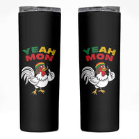 Jamaica Chicken Skinny Tumbler Yeah Mon Jamaican Rastacap - Wonder Print Shop