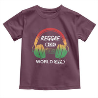Reggae On World Off Toddler T Shirt Reggae King Music Rastafarian - Wonder Print Shop