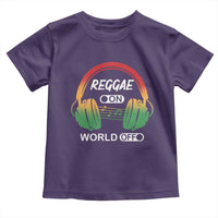 Reggae On World Off Toddler T Shirt Reggae King Music Rastafarian - Wonder Print Shop