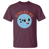 Funny Bowling T Shirt Finger Me Inappropriate Balls - Wonder Print Shop