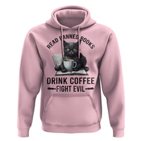 Funny Reading Cat Hoodie Read Banned Books Drink Coffee Fight Evil BookWorm - Wonder Print Shop