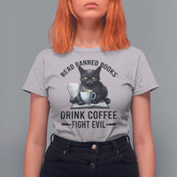 Funny Reading Cat T Shirt For Women Read Banned Books Drink Coffee Fight Evil BookWorm - Wonder Print Shop